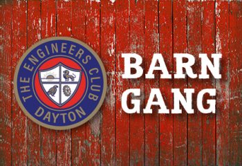 Engineers Club Barn Gang